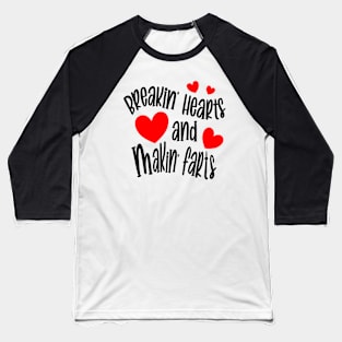 Breakin Hearts and Makin Farts Funny Valentines Day Shirt for Baby Toddler Boy Girls Baseball T-Shirt